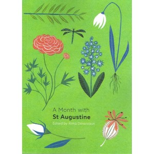 A Month With St Augustine Edited by Rima Devereaux